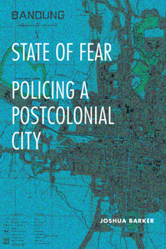 Paperback State of Fear: Policing a Postcolonial City Book