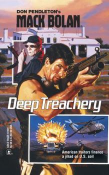 Deep Treachery - Book #81 of the Super Bolan