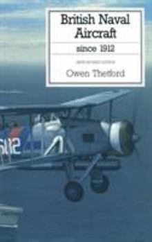 Hardcover British Naval Aircraft since 1912 (Putnam Aeronautical Books) Book
