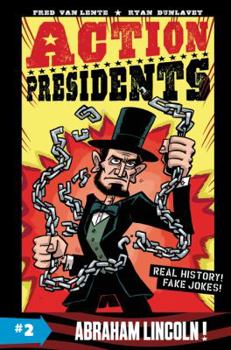 Hardcover Action Presidents: Abraham Lincoln! Book