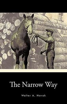 Paperback The Narrow Way Book