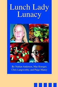 Paperback Lunch Lady Lunacy Book