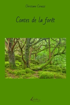 Paperback Contes de la forêt [French] Book