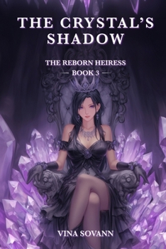 Paperback The Crystal's Shadow Book