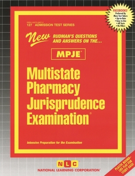 Multistate Pharmacy Jurisprudence Examination (Mpje)