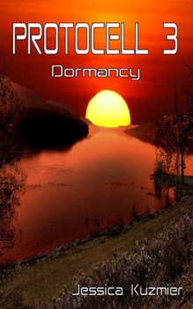 Paperback Protocell 3: Dormancy Book