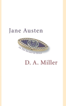 Paperback Jane Austen, or the Secret of Style Book