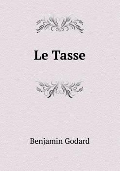 Paperback Le Tasse [French] Book