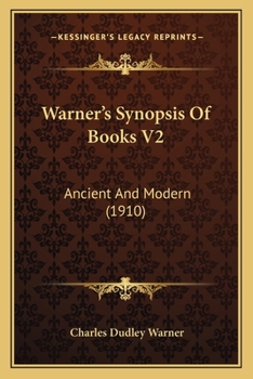 Paperback Warner's Synopsis Of Books V2: Ancient And Modern (1910) Book