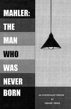 Paperback Mahler: The Man Who Was Never Born Book