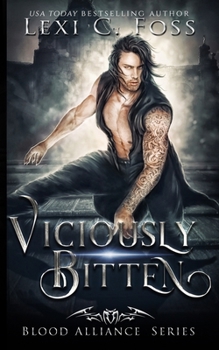 Paperback Viciously Bitten: A Blood Alliance Short Story Book