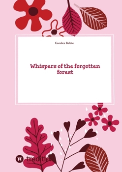 Paperback Whispers of the forgotten forest Book