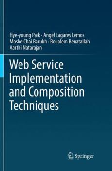 Paperback Web Service Implementation and Composition Techniques Book