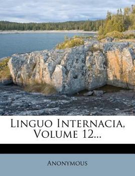 Paperback Linguo Internacia, Volume 12... [Esperanto] Book