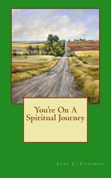 Paperback You're On A Spiritual Journey Book