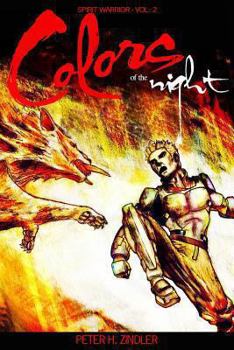 Paperback Colors of the Night: Spirit Warrior - Volume 2 Book
