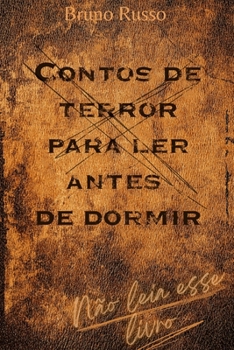 Paperback Contos de terror para ler antes de dormir [Portuguese] Book