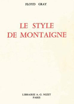 Paperback Le Style de Montaigne [French] Book