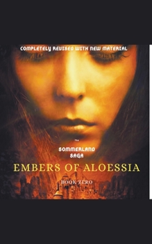 Paperback Embers of Aloessia: Revised Edition Book