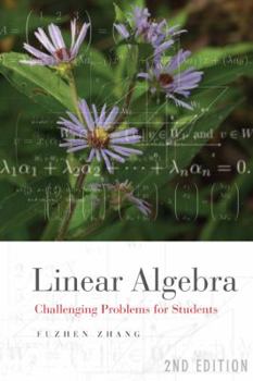 Paperback Linear Algebra: Challenging Problems for Students (Johns Hopkins Studies in the Mathematical Sciences) Book