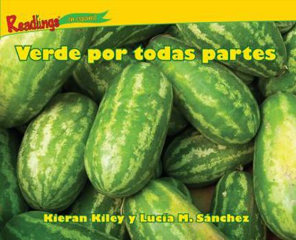 Paperback Verde Por Todas Partes [Spanish] Book
