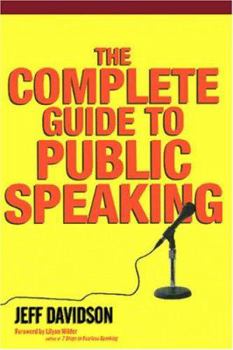 Paperback The Complete Guide To Public Speaking Book