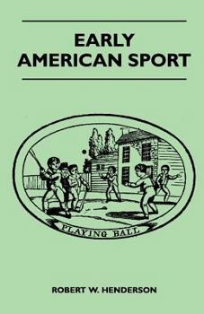 Paperback Early American Sport Book