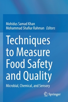 Paperback Techniques to Measure Food Safety and Quality: Microbial, Chemical, and Sensory Book