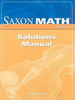 Paperback Saxon Math, Course 3: Solutions Manual Book