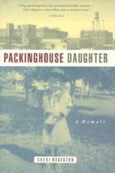 Hardcover Packinghouse Daughter: A Memoir Book