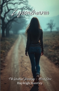 Lyssalmaria: The Undead Duology - Book One