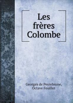 Paperback Les fr?res Colombe Book