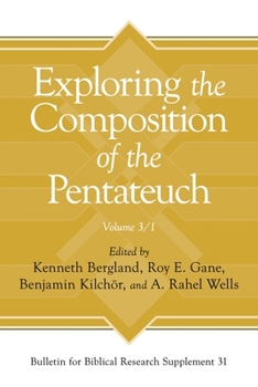 Hardcover Exploring the Composition of the Pentateuch, Volume 3/1 Book