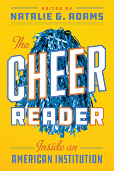 Paperback The Cheer Reader: Inside an American Institution Book