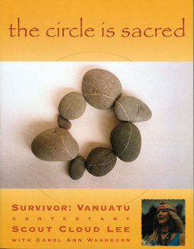 Paperback The Circle Is Sacred Book