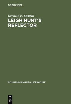 Hardcover Leigh Hunt's Reflector Book