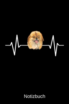 Notizbuch: Herzschlag Pekinese Hunderasse: A5 Notizbuch | Liniert 120 Seiten | Geschenk/Geschenkidee zum Geburtstag | Weihnachten | Ostern | Vatertag | Hochzeitstag | Namenstag (German Edition)