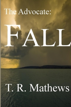 The Advocate: Fall