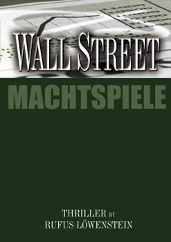 Paperback Wall Street: Machtspiele [German] Book