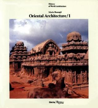 Paperback Oriental Architecture / 1: India, Indonesia, Indochina (History of World Architecture) Book