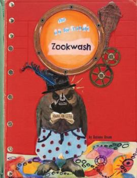 Paperback The Unfortunate Zookwash Book