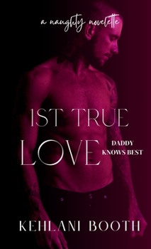 Paperback 1st True Love (A Naughty Novelette) Book