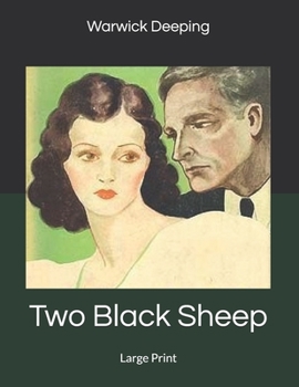 Paperback Two Black Sheep: Large Print Book