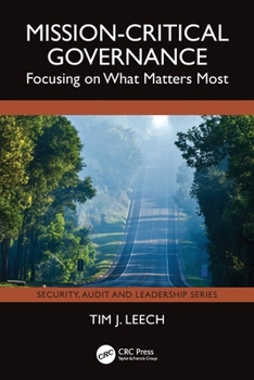 Paperback Mission-Critical Governance: Focusing on What Matters Most Book