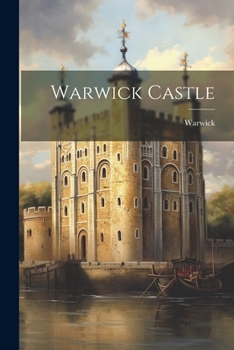 Paperback Warwick Castle Book