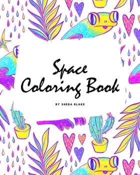 Paperback Space Coloring Book for Adults (8x10 Coloring Book / Activity Book) Book
