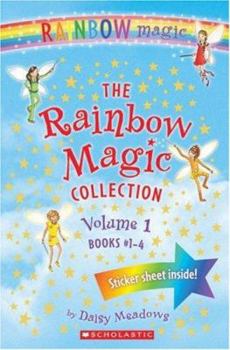 Hardcover The Rainbow Magic Collection, Volume 1: Books #1-4: Ruby the Red Fairy/Amber the Orange Fairy/Sunny the Yellow Ferry/Fern the Green Fairy [With Sticke Book
