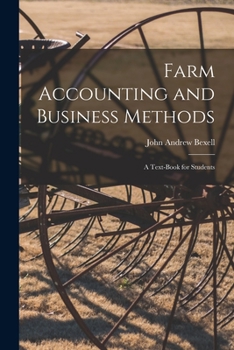 Paperback Farm Accounting and Business Methods: A Text-book for Students Book