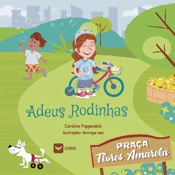 Paperback Adeus rodinhas [Portuguese] Book