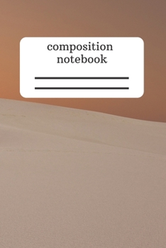 Paperback Composition Notebook: Simple Notebook - Take Note - Travel Journal - Diary - Gift (110 Pages, Lined, 6 x 9) Book